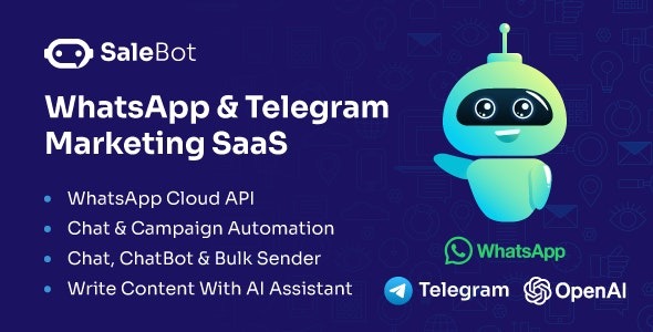 SaleBot v3.6.0 WhatsApp And Telegram Marketing SaaS – ChatBot & Bulk Sender Download